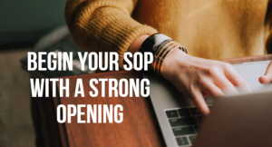 Begin Your SOP with a Strong Opening